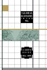 The Global Economy in the 90s af Bill Orr