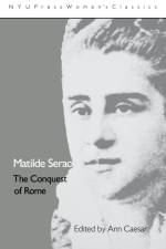 Matilde Serao: 'The Conquest of Rome' af Ann Caesar