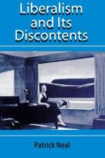 Liberalism and Its Discontents af Patrick Neal