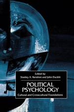 Political Psychology af Stanley A Renshon