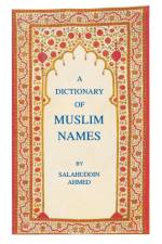 A Dictionary of Muslim Names af Salahuddin Ahmed