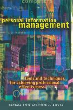 Personal Information Management af Barbara Etzel