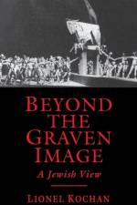 Beyond the Graven Image af Lionel Kochan