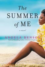 The Summer of Me af Angela Benson