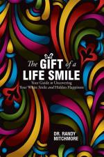 The Gift of a Life Smile af Mitchmore