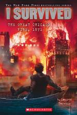 I Survived the Great Chicago Fire, 1871 (I Survived #11): Volume 11 af Lauren Tarshis