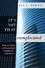 It's Not That Complicated af Jan L Bowen