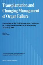 Transplantation and Changing Management of Organ Failure af Peirre Cochat