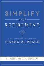 Simplify Your Retirement af Stephen Stricklin