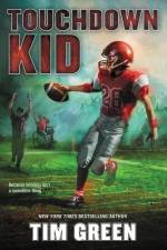 Touchdown Kid af Tim Green