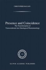 Presence and Coincidence af Christopher Macann