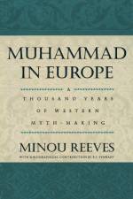 Muhammad in Europe af Minou Reeves