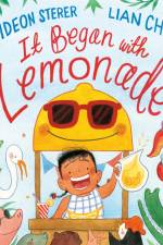 It Began with Lemonade af Gideon Sterer
