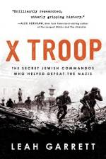 X Troop af Leah Garrett