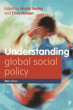 Understanding Global Social Policy af Nicola Yeates
