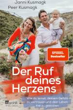 Der Ruf deines Herzens af Janni Kusmagk