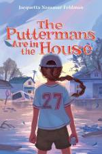 The Puttermans Are in the House af Jacquetta Nammar Feldman
