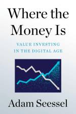 Where the Money Is af Adam Seessel
