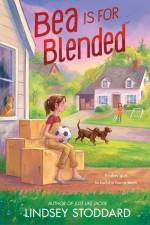 Bea Is for Blended af Lindsey Stoddard
