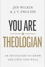 You Are a Theologian af J T English