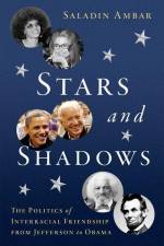 Stars and Shadows af Saladin Ambar