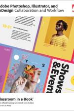 Adobe Photoshop, Illustrator, and Indesign Collaboration and Workflow af Bart van de Wiele