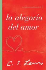La Alegoría del Amor af C S Lewis
