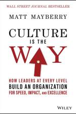 Culture Is the Way af Matt Mayberry