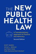 The New Public Health Law af Scott Burris
