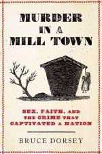 Murder in a Mill Town af Bruce Dorsey