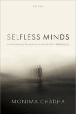 Selfless Minds af Monima Chadha
