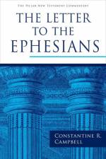 The Letter to the Ephesians af Constantine R Campbell