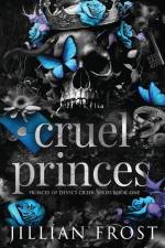 Cruel Princes af Jillian Frost