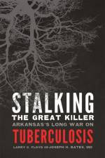 Stalking the Great Killer af Larry C Floyd