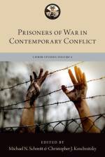 Prisoners of War in Contemporary Conflict af Michael N Schmitt