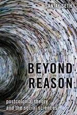 Beyond Reason af Sanjay Seth