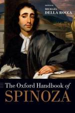 The Oxford Handbook of Spinoza af Michael Della Rocca