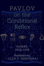 Pavlov on the Conditional Reflex af Olga Yokoyama