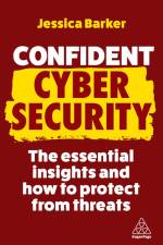 Confident Cyber Security