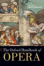 The Oxford Handbook of Opera af Helen M Greenwald