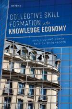 Collective Skill Formation in the Knowledge Economy af Giuliano Bonoli