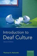Introduction to Deaf Culture af Thomas K Holcomb