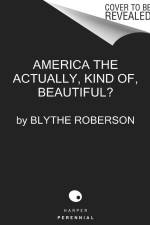 America the Beautiful?