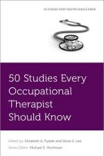 50 Studies Every Occupational Therapist Should Know af Elissa Lee