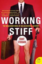 Working Stiff af Grant Stoddard