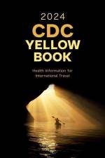 CDC Yellow Book 2024 af Centers for Disease Control and Prevention (CDC)