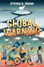 Global Warning af Steven B Frank