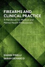 Firearms and Clinical Practice af Gianni Pirelli