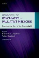 Handbook of Psychiatry in Palliative Medicine 3rd Edition af William Breitbart