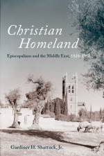 Christian Homeland af Gardiner H Shattuck Jr